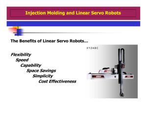Injection Molding and Linear Servo Robots