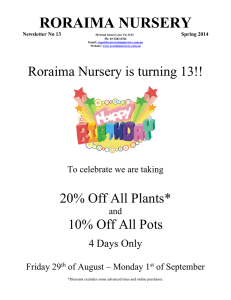 Spring 2014 - Roraima Nursery
