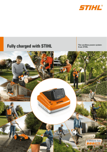 Fully charged with STIHL The cordless power system