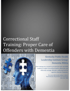 Correctional Staff Training: Proper Care of Offenders with Dementia