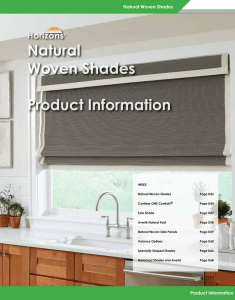Horizons Natural Woven Shades: PRODUCT INFORMATION