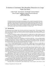 Evaluation of Automatic Shot Boundary Detection on a Large Video