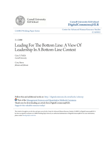 Leading For The Bottom Line: A View Of