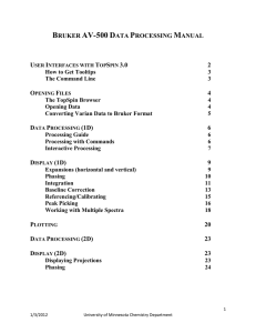 BRUKER AV-500 DATA PROCESSING MANUAL 2 4 6 9 20 23 23