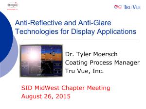 Anti-Reflective and Anti-Glare Technologies for Display Applications