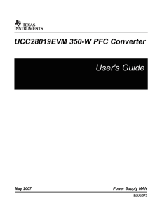 UCC28019 350W Evaluation Module