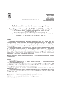 Cylindrical static and kinetic binary space partitions