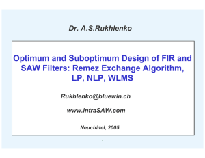 Optimum and Suboptimum Design of FIR and SAW Filters