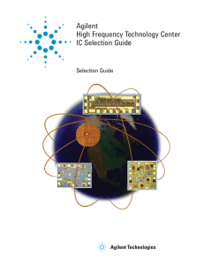 Agilent High Frequency Technology Center IC Selection Guide