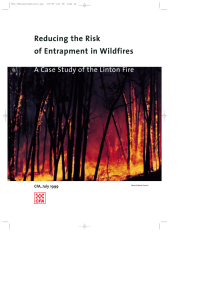 Reducing the Risk of Entrapment in Wildfires: a Case Study of the