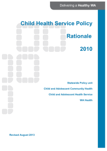 Child Health Service Policy Rationale 2010