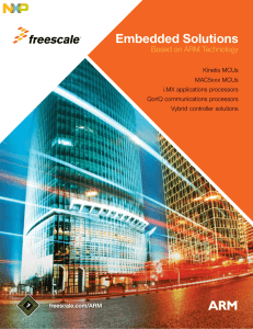 Freescale Embedded Solutions Based on ARM Technology