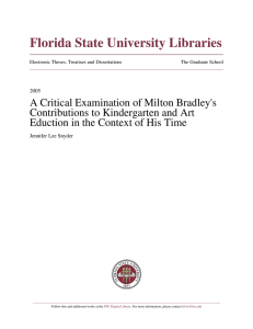 A Critical Examination of Milton Bradley`s Contributions to