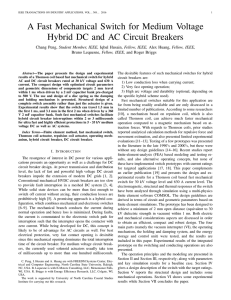 A Fast Mechanical Switch for Medium Voltage Hybrid DC and AC