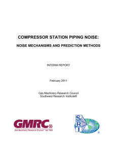 Compressor Station Piping Noise - Gas Machinery Research Council