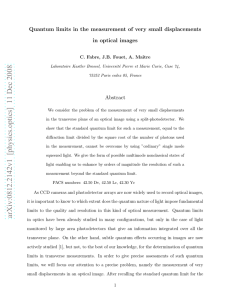Quantum limits in the measurement of very small displacements in