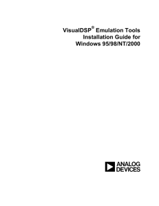 VisualDSP Emulation Tools Installation Guide for Windows 95/98/NT