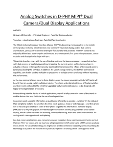 Analog Switches in D-PHY MIPI® Dual Camera/Dual