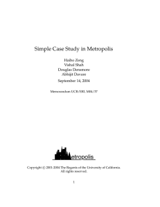 Simple Case Study in Metropolis