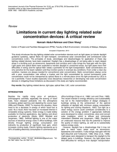 Limitations in current day lighting related solar concentration