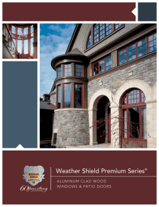 Weather Shield Premium Series®