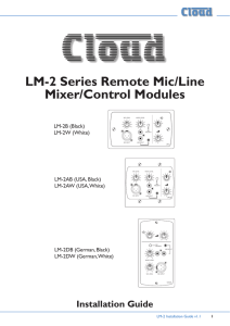 LM-2 Series Remote Mic/Line Mixer/Control Modules