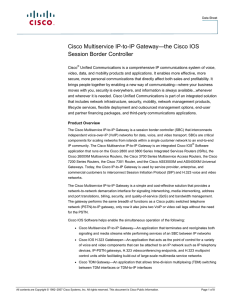 Cisco Multiservice IP-to-IP Gateway—the Cisco IOS Session Border
