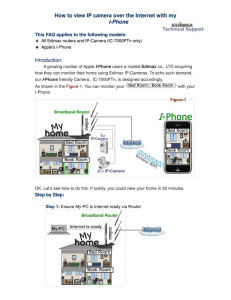 How to view IP camera over the Internet with my I-Phone