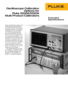 Oscilloscope Calibration Options for Fluke 5500A/5520A Multi