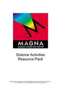 11 Follow Up Science Activities - Magna Science Adventure Centre