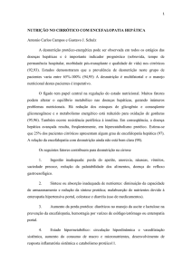 Nutrição no cirrótico com EH Palestrante: Antonio Carlos Campos