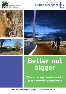 Better not bigger - Campaign for Better Transport