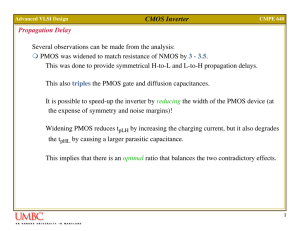 CMOS Inverter Propagation Delay Several observations can be