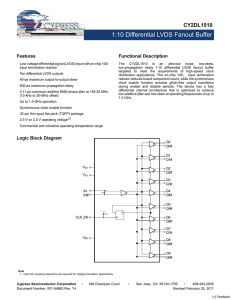 CY2DL1510 1:10 Differential LVDS Fanout Buffer