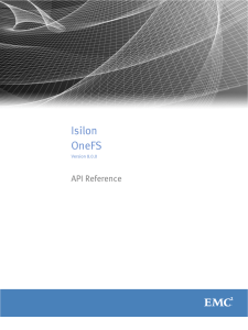 Isilon OneFS 8.0.0 API Reference