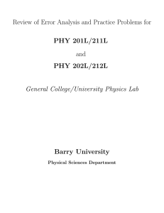 Review of Error Analysis and Practice Problems for PHY 201L/211L