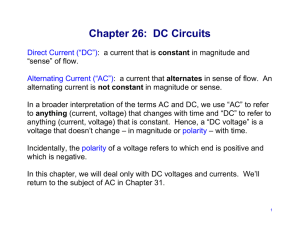 Chapter 26: DC Circuits