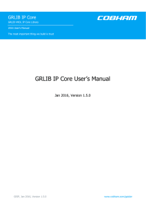 GRLIB IP Core User`s Manual