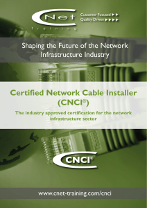 Certified Network Cable Installer (CNCI®)