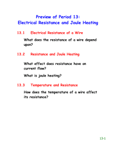 Preview of Period 13: Electrical Resistance and Joule