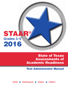 STAAR Grades 3-5 2016 Test Administrator Manual