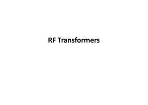 RF Transformers