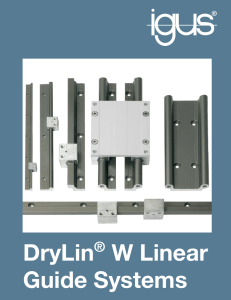 DryLin® W Linear Guide Systems