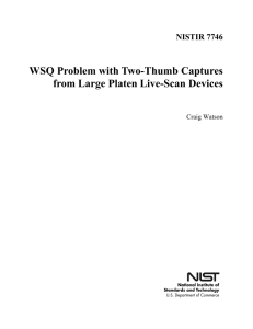 WSQ Problem with Two-Thumb Captures from Large Platen