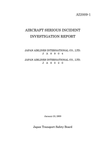 AI2009-1 AIRCRAFT SERIOUS INCIDENT INVESTIGATION REPORT