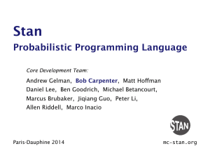 Stan Overview Slides (July 2014) - Statistical Modeling, Causal