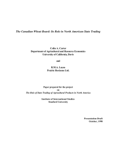 The Canadian Wheat Board: Its Role in North American State Trading