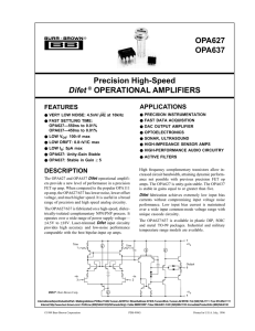 OPA627 OPA637 Precision High-Speed Difet ® OPERATIONAL