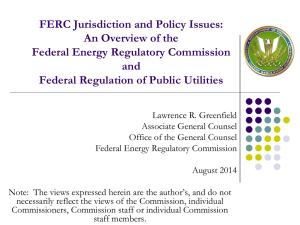 An Overview of the Federal Energy Regulatory Commission and