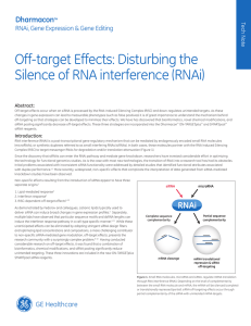 Off-target Effects: Disturbing the Silence of RNA